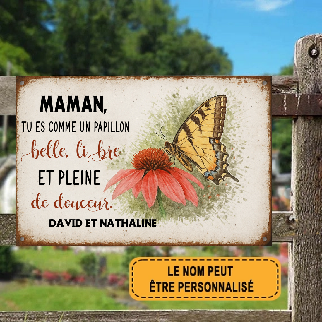 Tu Es Comme Un Papillon  1977 Personnalisé Enseigne En Métal