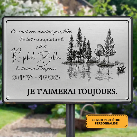 Je T’aimerai Toujours 2055 Personnalisé Enseigne En Métal