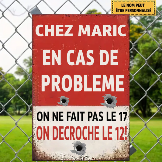 En Cas De Problème 2131 Personnalisé Enseigne En Métal