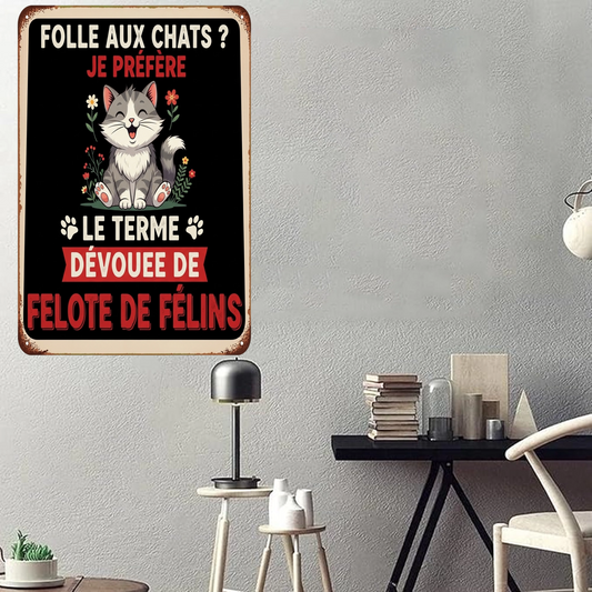 Folle Aux Chats Je Préfère 2162 Personnalisé Enseigne En Métal