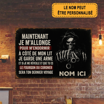 Maintenant Je M’Allonge Pour M’Endormir 2193 Personnalisé Enseigne En Métal