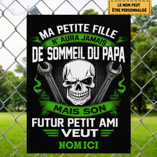 Ma Petite Fille N'aura Jamais 2198 Personnalisé Enseigne En Métal