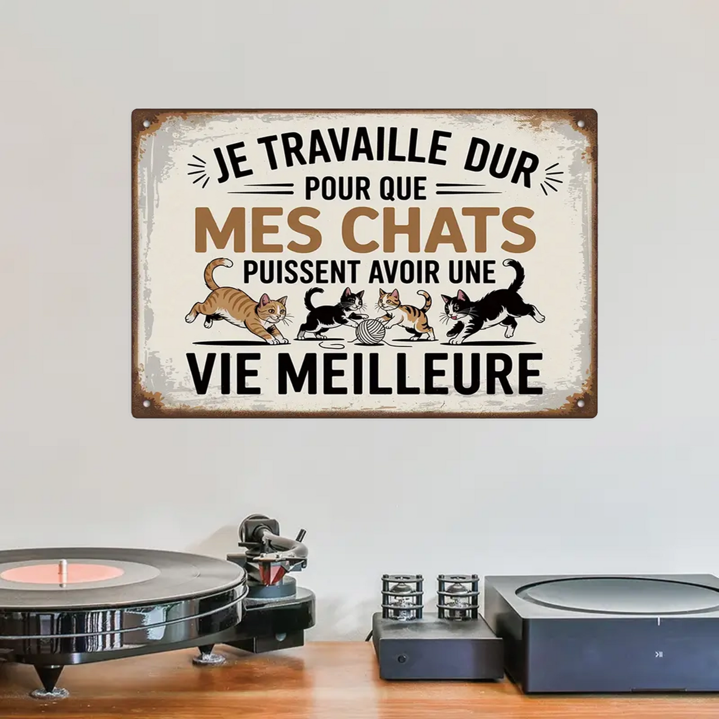 Je Travaille Dur Pour Que Mes Chats 2141 Personnalisé Enseigne En Métal