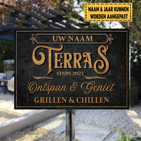 Terras Ontspan &amp; Geniet - Klassische Metallplatte