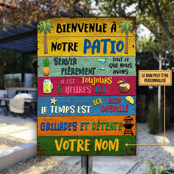 Panneau métallique personnalisé - Bienvenue sur notre terrasse