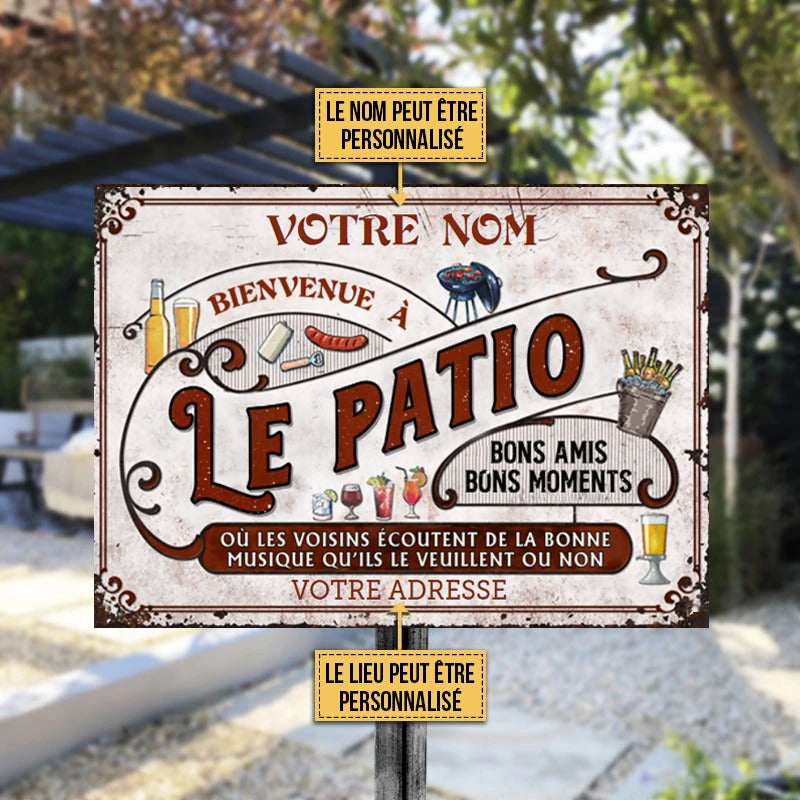 Bienvenue À Le Patio Bons Amis Buns Moments Enseigne Métallique Classique