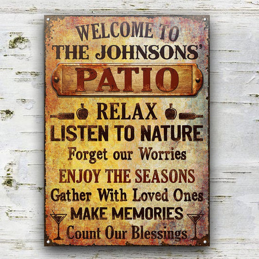 Patio Welcome Relax Make Memories - Personalized Custom Classic Metal Signs