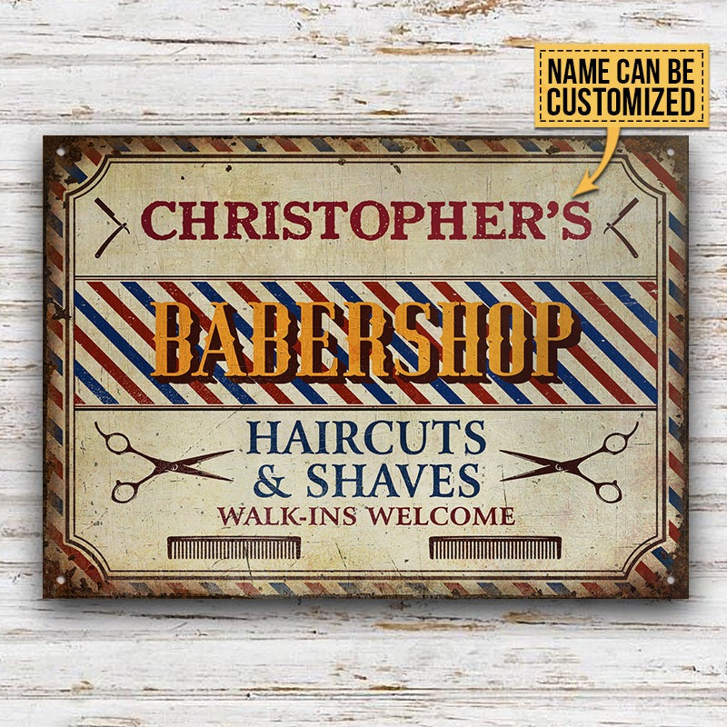 Personalized Barbershop Walk-ins Welcome Customized Classic Metal Signs