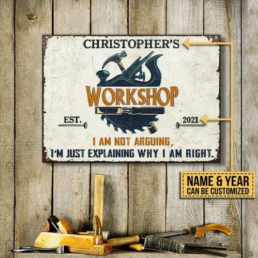 Personalized Carpenter Why I Am Right Customized Classic Metal Signs