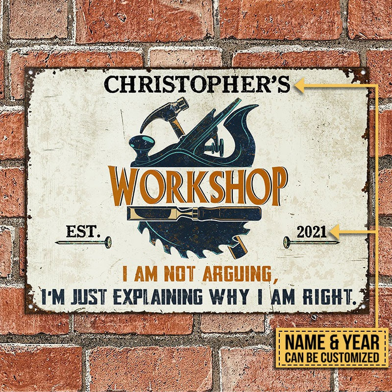 Personalized Carpenter Why I Am Right Customized Classic Metal Signs