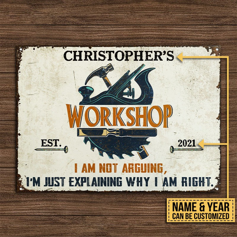 Personalized Carpenter Why I Am Right Customized Classic Metal Signs