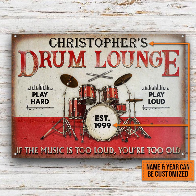 Personalized Drum Lounge Play Hard Play Loud Customized Classic Metal Signs