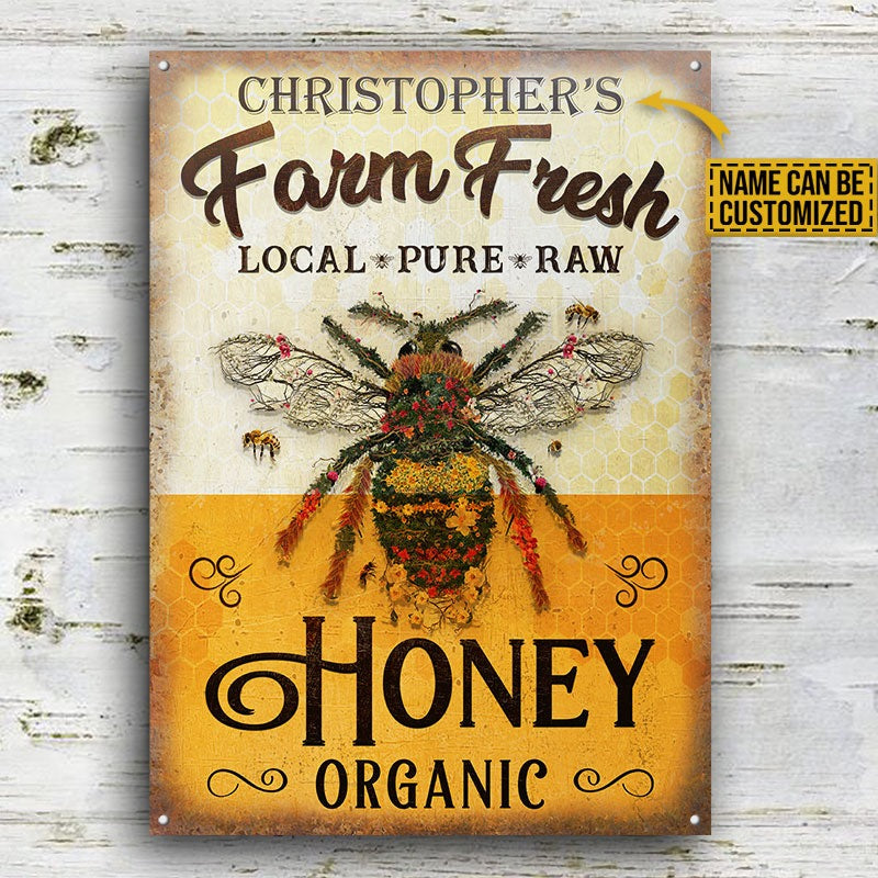 Personalized Honey Bee Farm Fresh Local Customized Classic Metal Signs