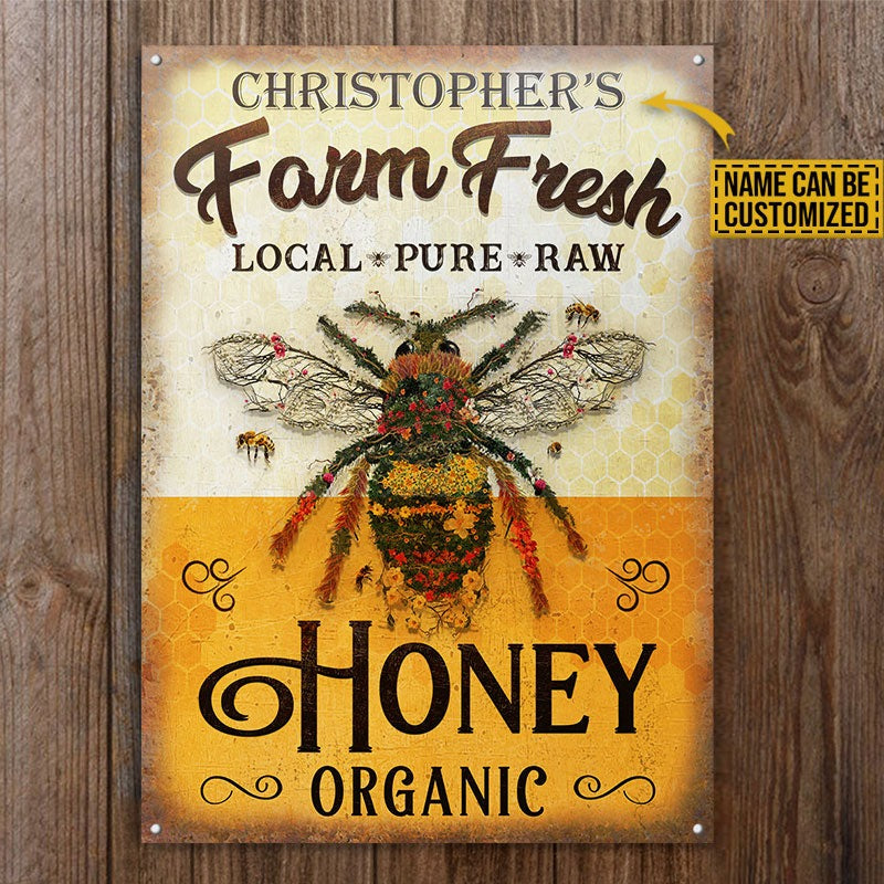 Personalized Honey Bee Farm Fresh Local Customized Classic Metal Signs