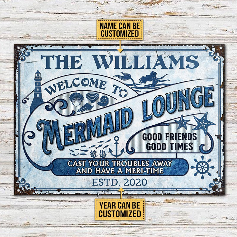 Personalisierte Mermaid Lounge Have A Meri-Time Personalisierte klassische Metallschilder