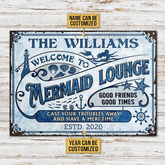 Personalized Mermaid Lounge Have A Meri-Time Customized Classic Metal Signs