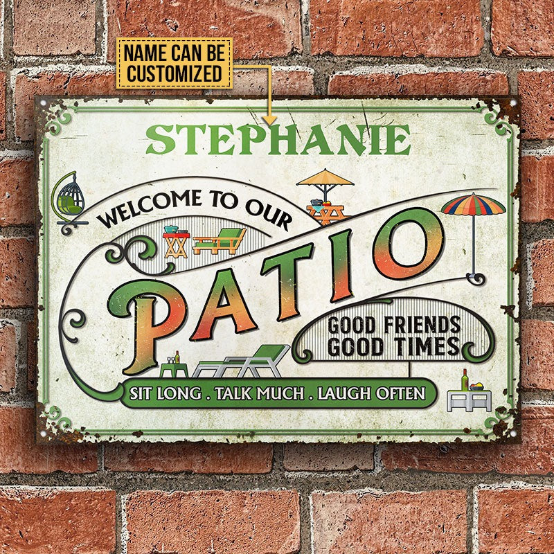 Personalized Patio Sit Long Customized Classic Metal Signs