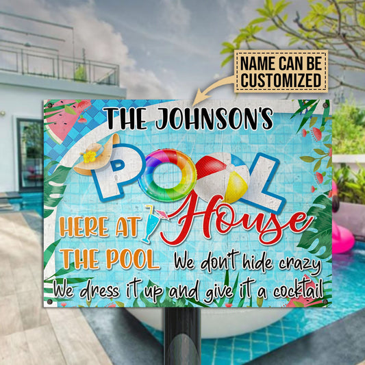 Personalized Pool House Here At The Pool Customized Classic Metal Signs