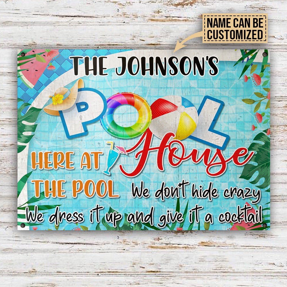 Personalized Pool House Here At The Pool Customized Classic Metal Signs