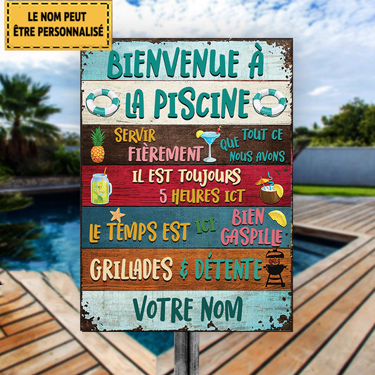 La Piscine Servir Fièrement Que Tout Ce Nous Avons Enseigne Métallique Classique