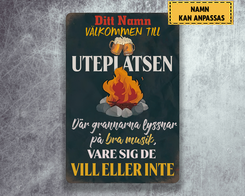Uteplatsen 4 - Klassisk metallskylt