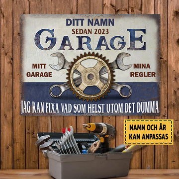 Garage Mitt Garage Mina Regler Klassisk metallskylt