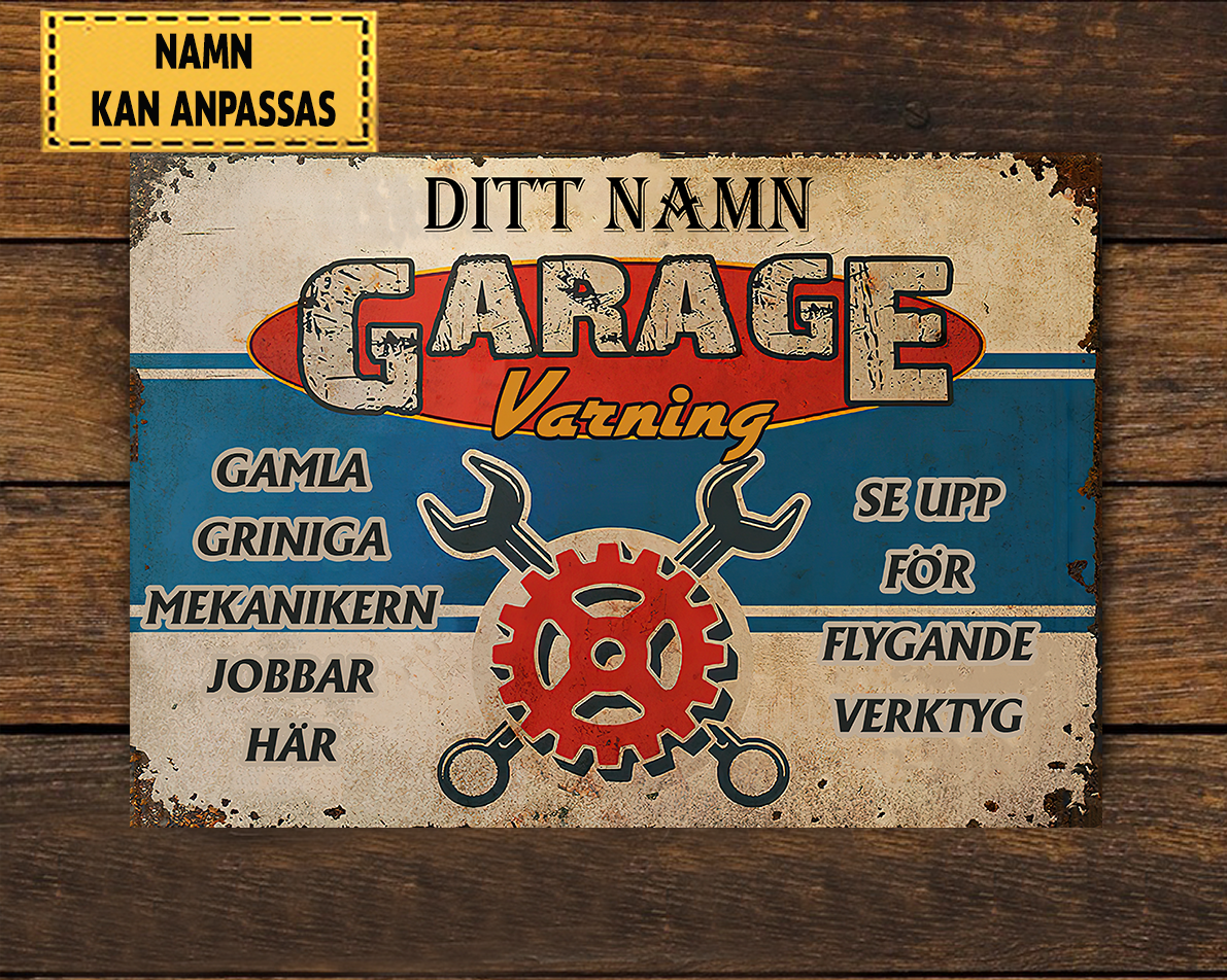 Garage, Se upp för flygande verktyg - Klassisk metallskylt