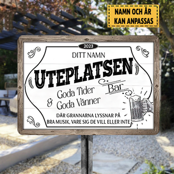 Uteplatsen Bar 4 - Klassisk metallskylt