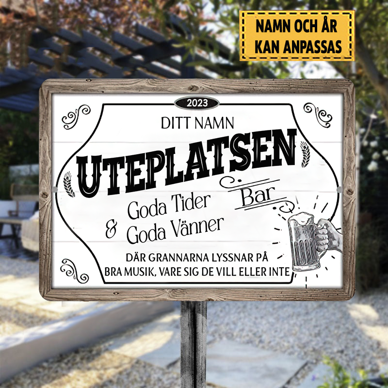 Uteplatsen Bar 4 - Klassisk metallskylt