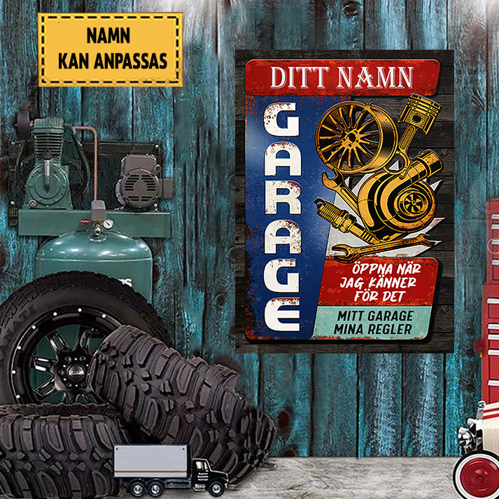 Öppna När Jag Känner För Det Garage Klassisk metallskylt