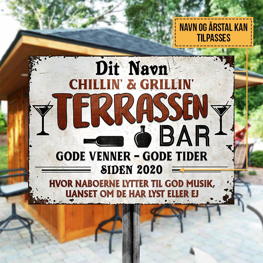 Terrassen, Chillin & Grillin - Klassisk metalskilt 2