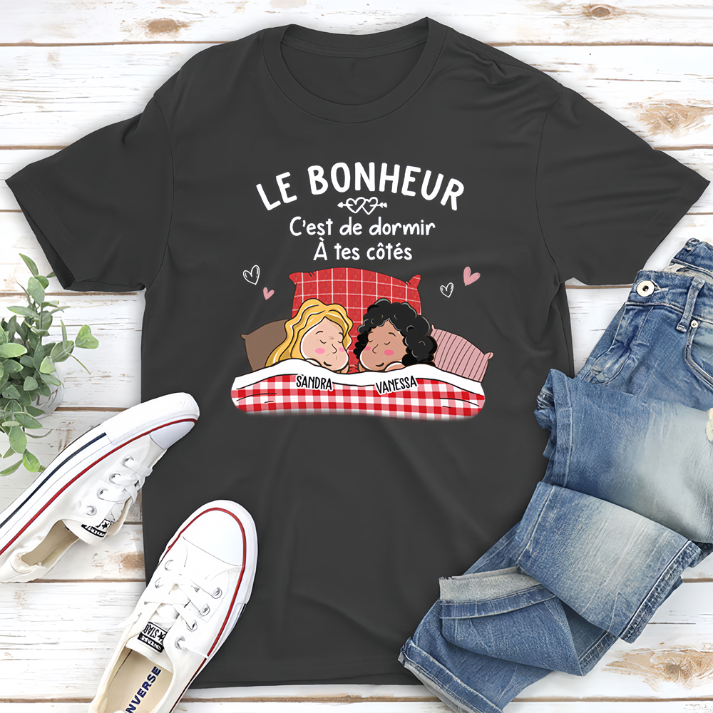 T-shirt unisexe personnalisé - Le bonheur, c'est de dormir avec toi