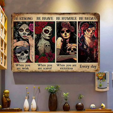 Le panneau métallique classique « The Women Encourage And Inspire Board Sugar Skull Be Strong »