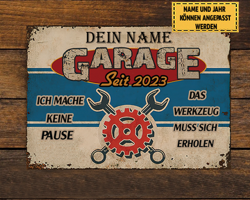 Ich Mache Keine Pause - Klassisches Metallschild