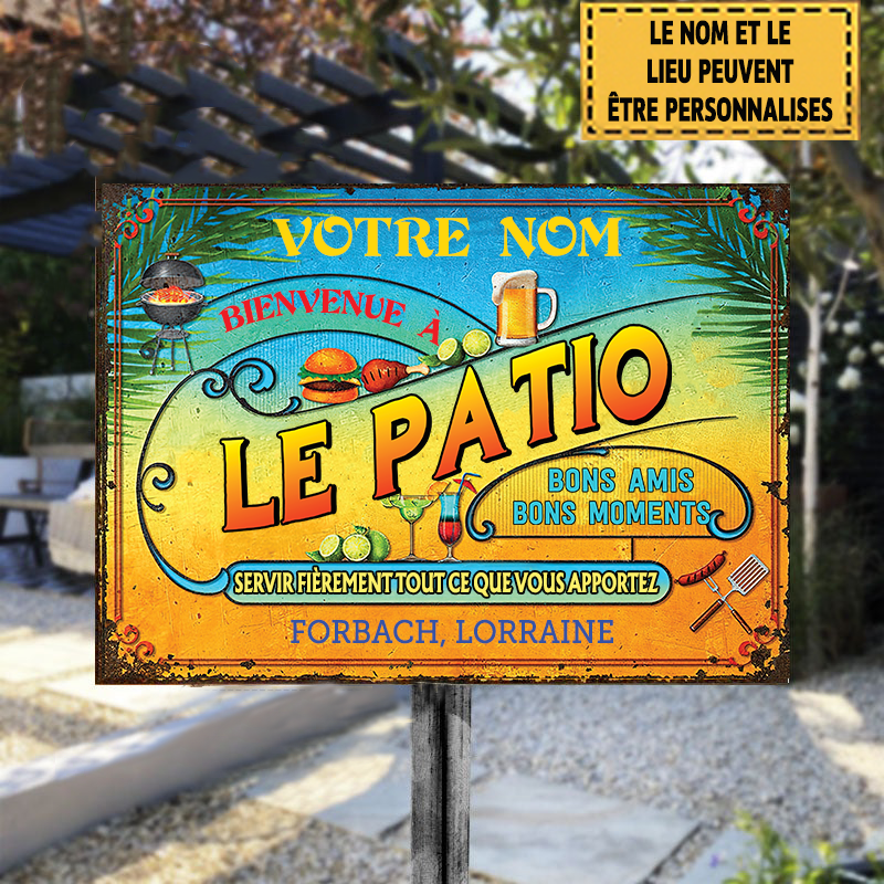 Bienvenue A Le Patio Bons Amis Bons Moments Été Enseigne Métallique Classique