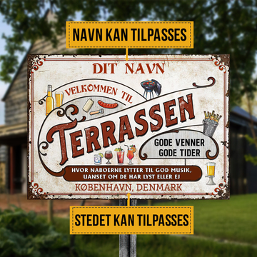 Velkommen Til Terrassen Gode Venner Gode Tider - Klassisk metalskilt
