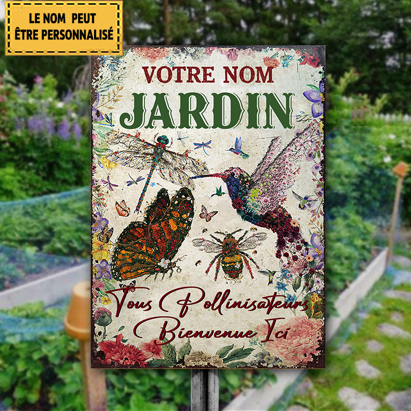 Tous les pollinisateurs sont les bienvenus ici Panneau de jardin en métal classique
