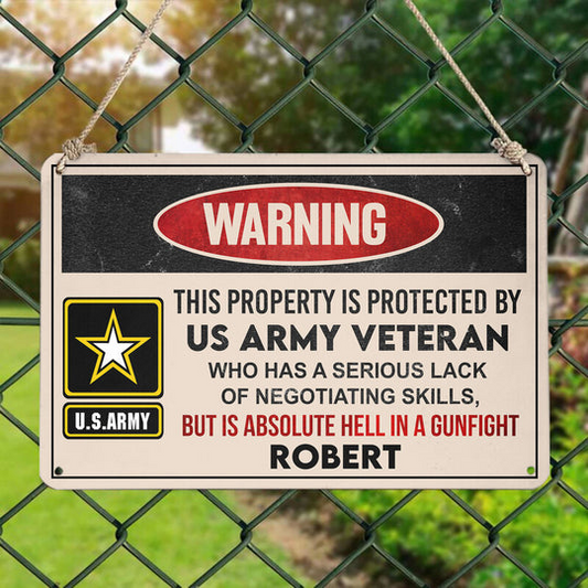 This property is protected by a Veteran - Gift for a Veteran - Personalised Custom Metal Sign