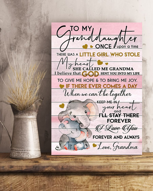 To My Granddaughter There Was A Little Girl Who Stole My Heart Classic Metal Signs