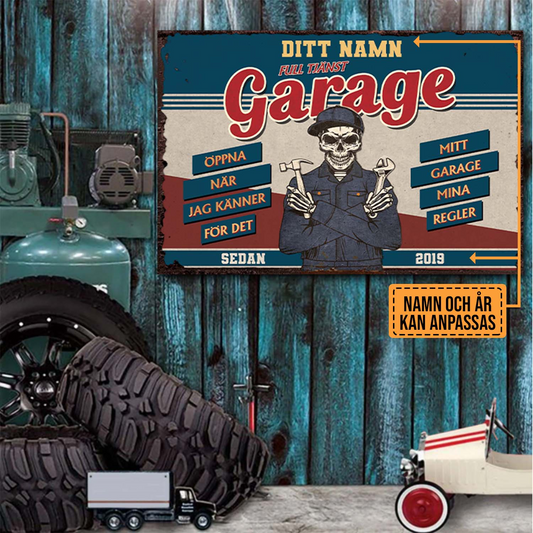 Garage, Öppna när jag känner för det - Klassisk metallskylt 1