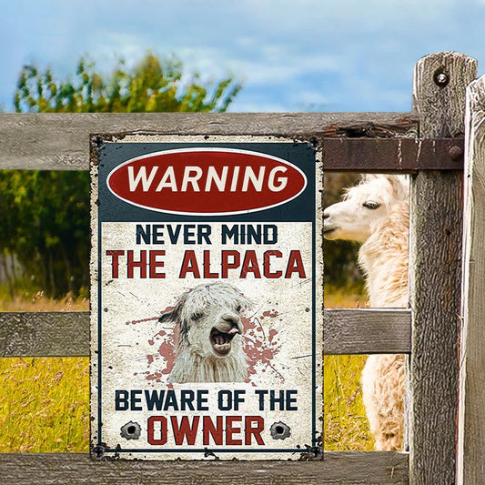 Personalized Alpaca Lovers Farm Gift Beware Of The Owner Metal Signs