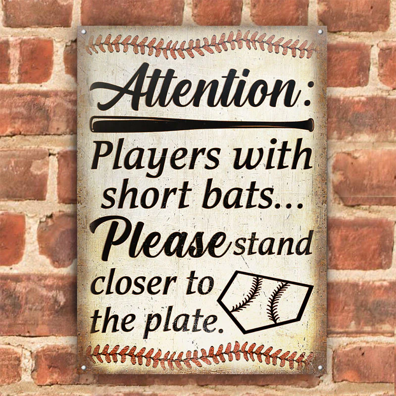 Baseball Attention Stand Closer Restroom Custom Classic Metal Signs