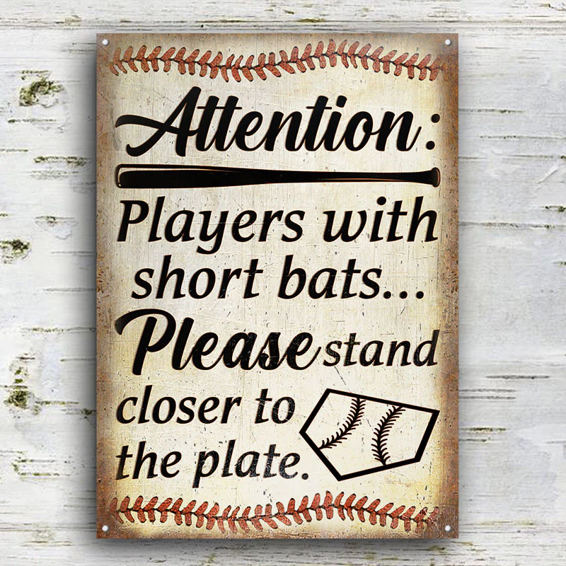 Baseball Attention Stand Closer Restroom Custom Classic Metal Signs