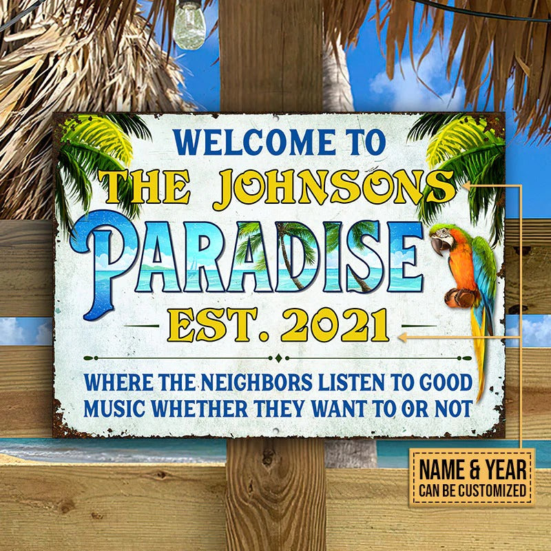 Beach House Parrot Welcome To Our Paradise Custom Classic Metal Signs