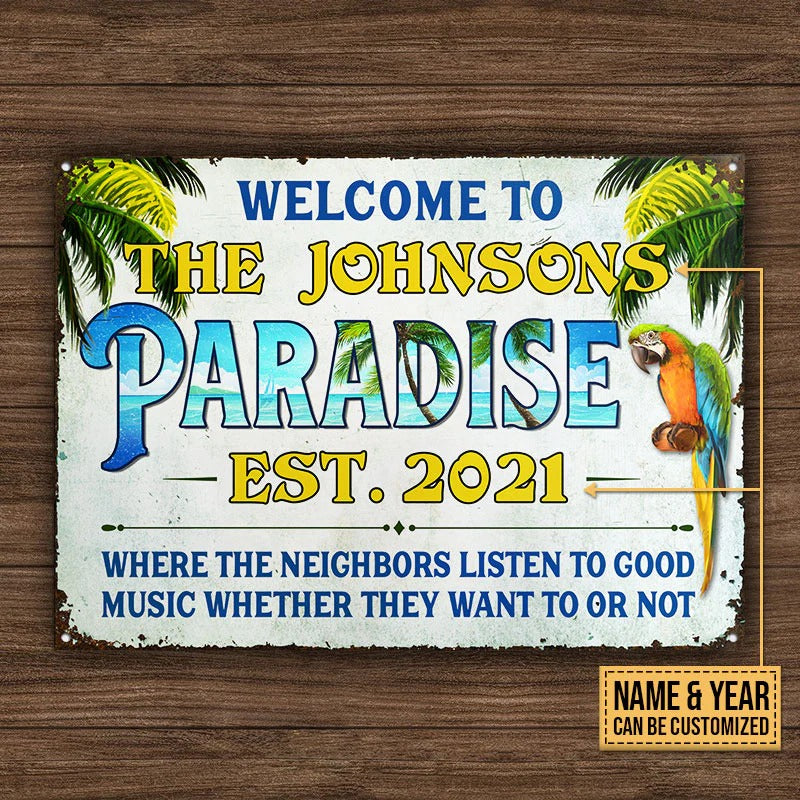 Beach House Parrot Welcome To Our Paradise Custom Classic Metal Signs