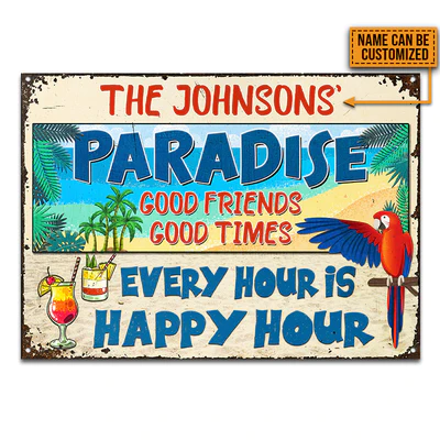 Beach Parrot Paradise Happy Hour, Beach House, décor de bar extérieur, enseignes métalliques classiques personnalisées