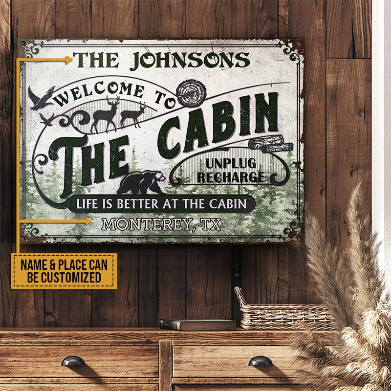 Cabin Life Is Better Custom Classic Metal Signs