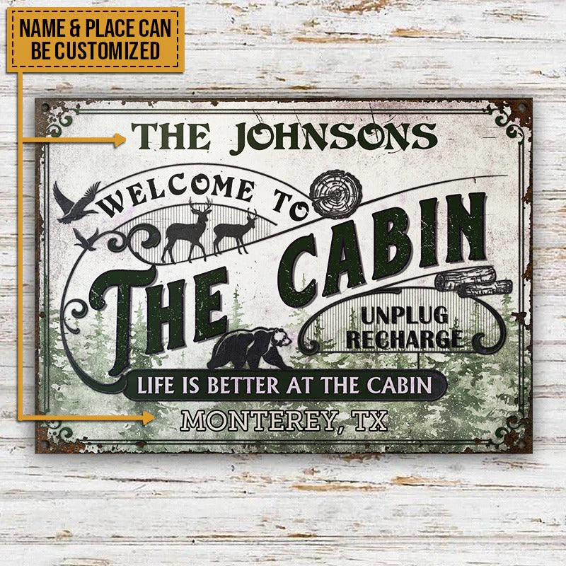 Cabin Life Is Better Custom Classic Metal Signs