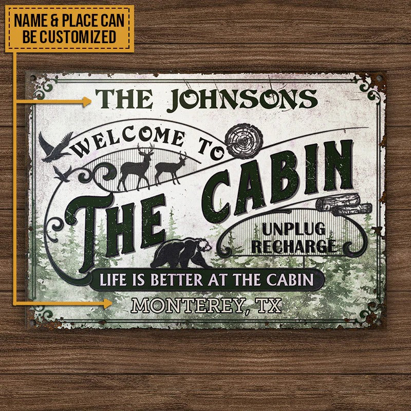 Cabin Life Is Better Custom Classic Metal Signs