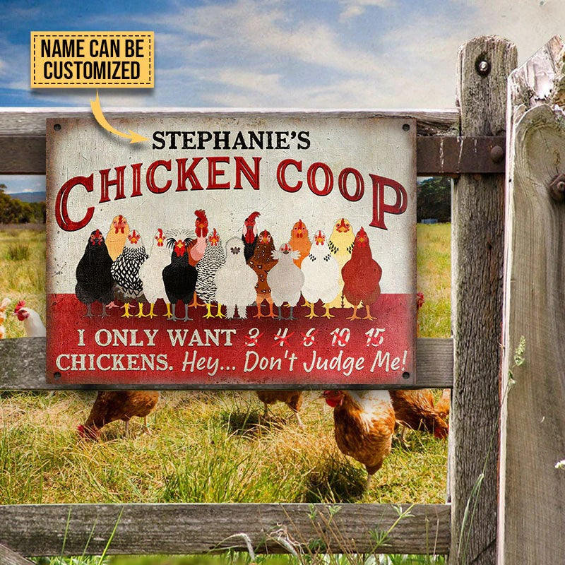 Personalized Chicken Coop I Only Want Chickens Custom Classic Metal Signs